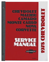 Chassis Service Manual for 1978 Chevrolet Camaro, Corvette, Malibu, Monte Carlo, Nova