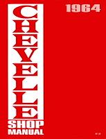 Shop Manual for 1964 Chevrolet Chevelle and El Camino