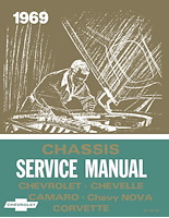 Chassis Service Manual for 1969 Chevrolet Full Size, Camaro, Chevelle, Corvette, El Camino, Nova