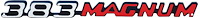 PS500110 Metal Sign Photorealistic; 383 Magnum Logo; Measures 21" X 2"