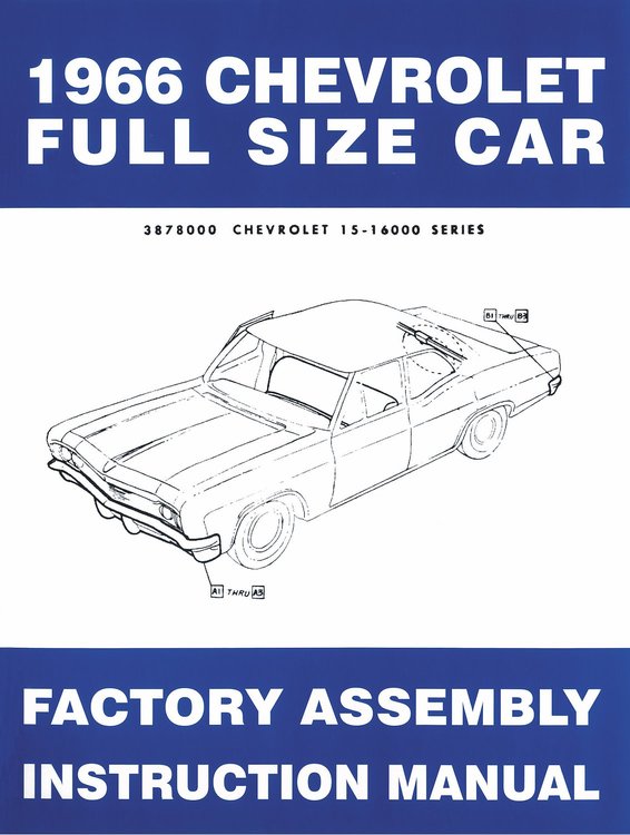 Factory Assembly Manual 1966 Full Size Chevy Car
