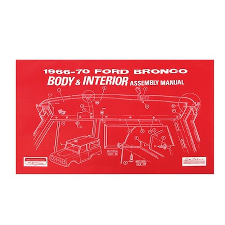Body & Interior Assembly Manual for 1966-70 Ford Bronco