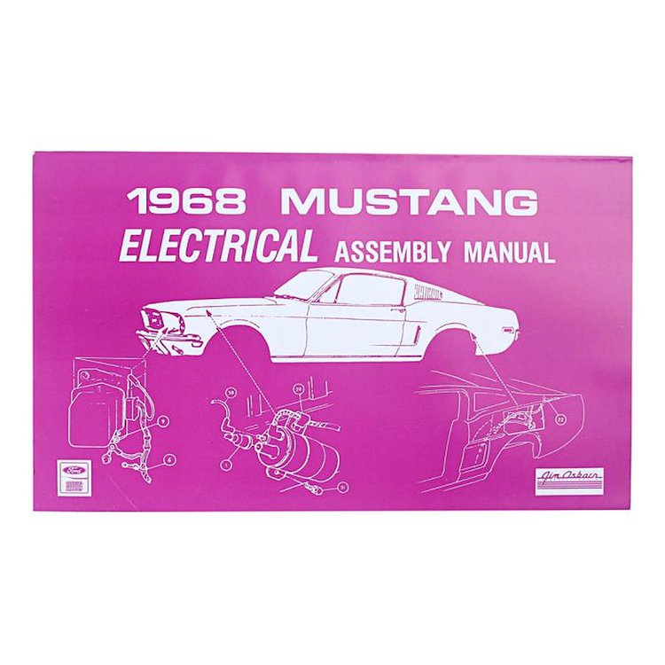 Electrical Assembly Manual for 1968 Ford Mustang
