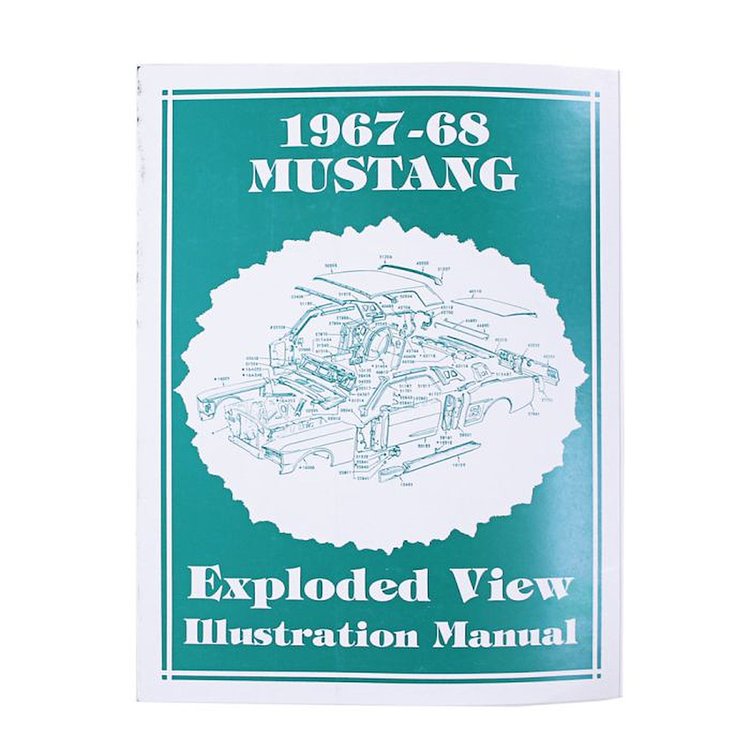 Exploded View Illustration Manual for 1967-1968 Ford Mustang