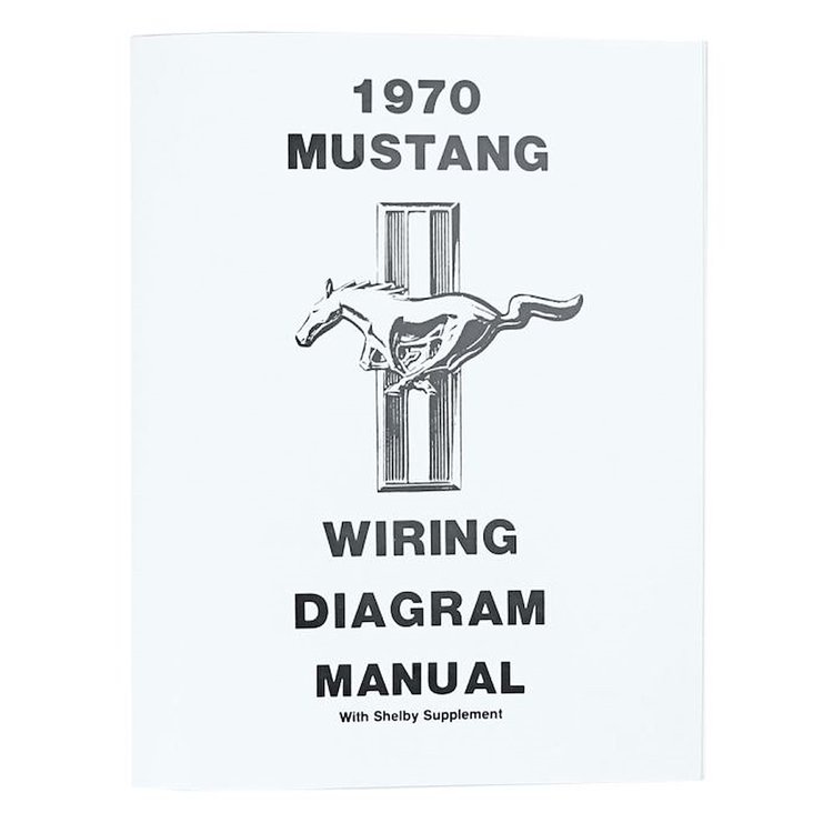 Wiring Diagram Manual for 1970 Ford Mustang