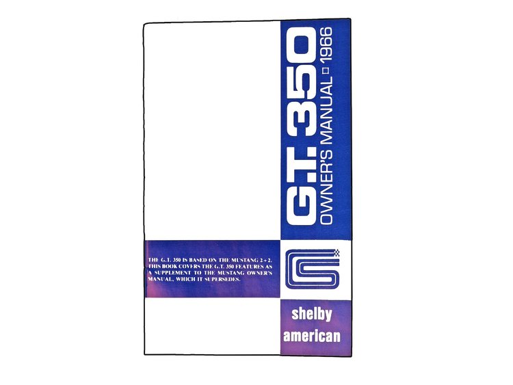 Owners Manual for 1966 Ford Mustang Shelby GT350