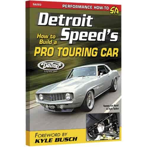 How to Build a Pro Touring Car