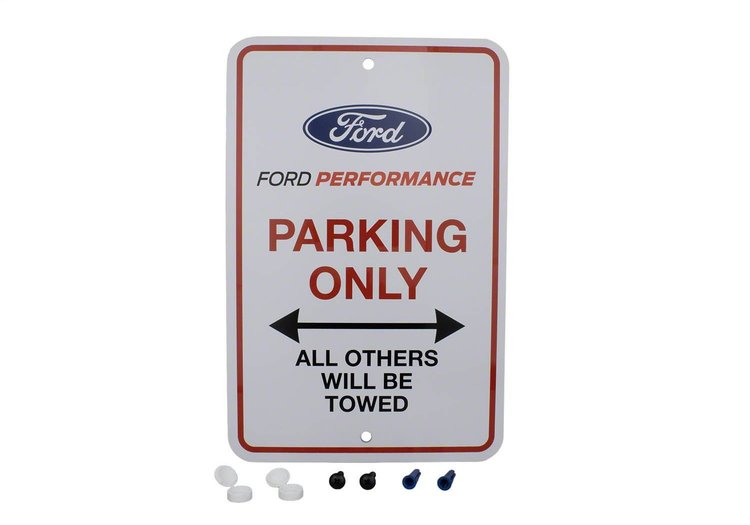 FORD PARKING ONLY SIGN