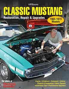 Book: Classic Mustang Restoration, Repair & Upgrades Author: Editors of Mustang Monthly