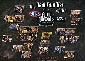Real Families of the NHRA 2012-13 Calendar Full Color Limited Collector"s Editon Great For Autograph"s Good Enough To Frame
