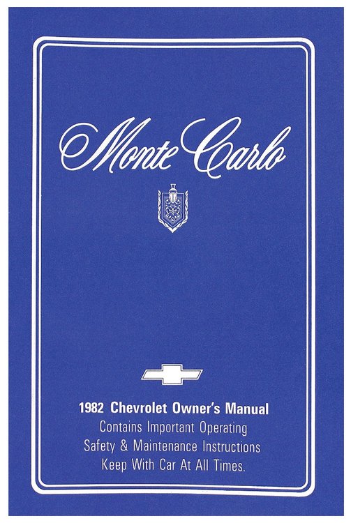 Owner's Manual for 1982 Chevrolet Monte Carlo [Original Reprint]