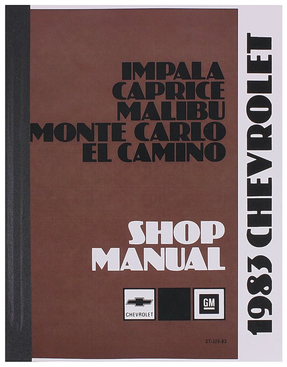 Chassis Service Manual for 1983 Chevrolet Caprice, El Camino, Impala, Malibu, Monte Carlo