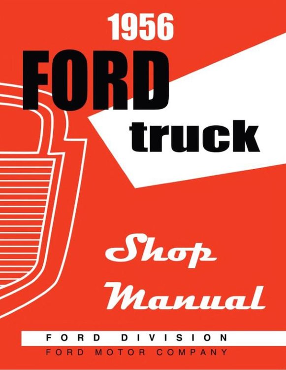 Shop Manual for 1956 Ford F100, F250, F350, P350, Courier Sedan Delivery Truck