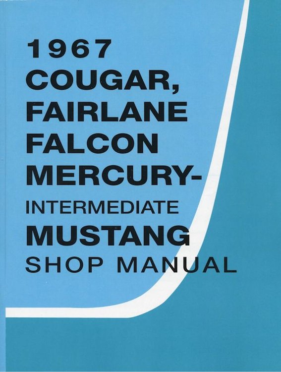 Shop Manual Fits Select 1967 Ford, Mercury Cars