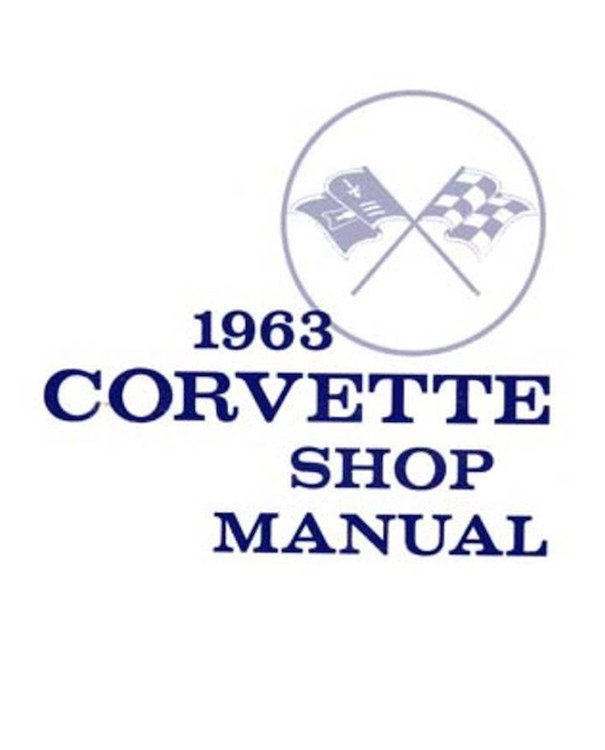 Shop Manual for 1963 Chevrolet Corvette