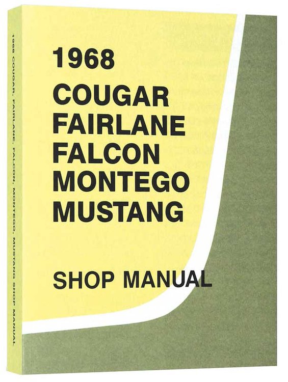 L10-CM 1968 Ford & Mercury Shop Manual , Falcon, Fairlane, Mustang, Mercury Cougar