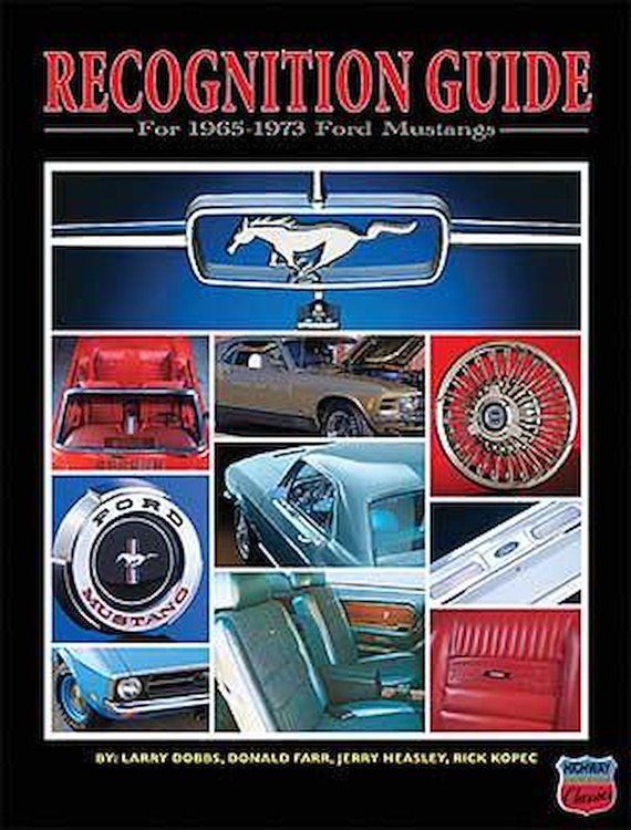 L69-CM 1965-73 Mustang Recognition Guide