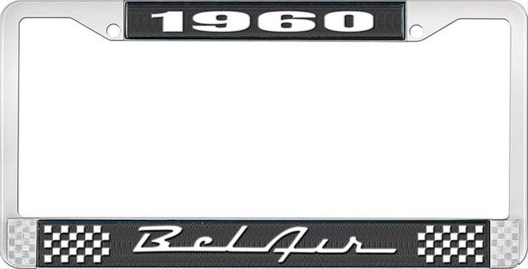 1960 Bel Air Black And Chrome License Plate Frame With White Lettering