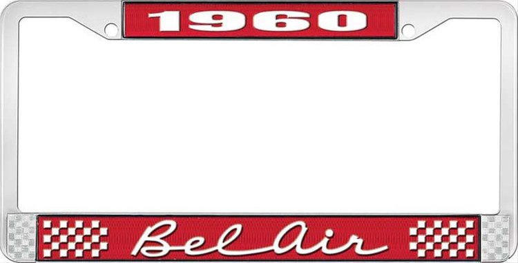 1960 Bel Air Red And Chrome License Plate Frame With White Lettering