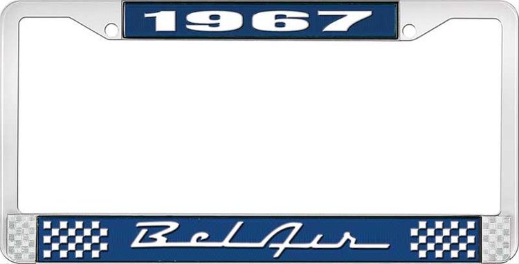 1967 Bel Air Blue And Chrome License Plate Frame With White Lettering