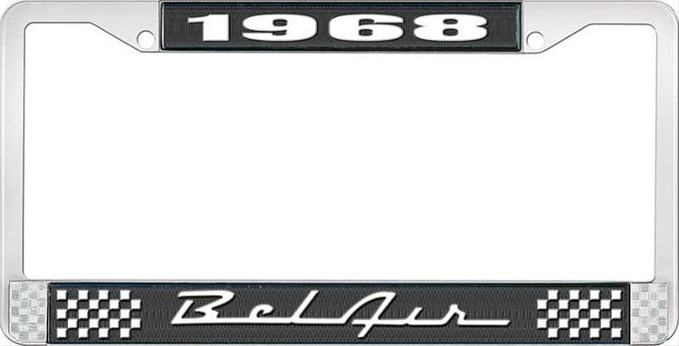 1968 Bel Air Black And Chrome License Plate Frame With White Lettering