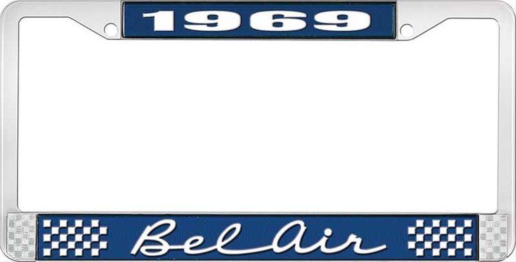 1969 Bel Air Blue And Chrome License Plate Frame With White Lettering