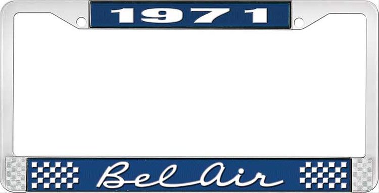1971 Bel Air Blue And Chrome License Plate Frame With White Lettering