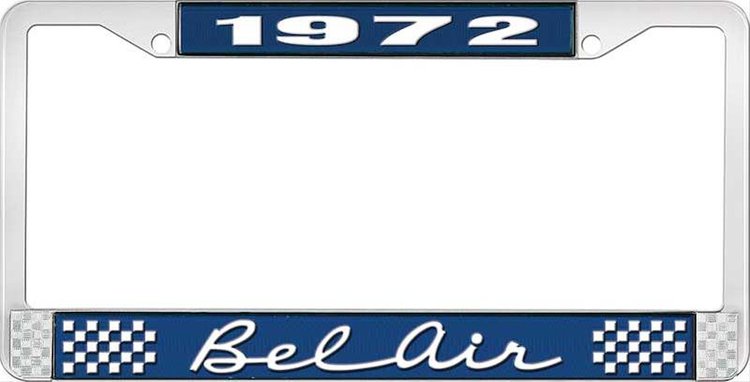 1972 Bel Air Blue And Chrome License Plate Frame With White Lettering
