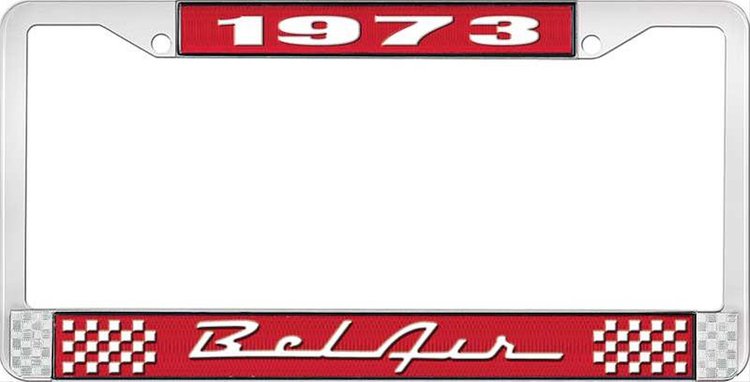 1973 Bel Air Red And Chrome License Plate Frame With White Lettering