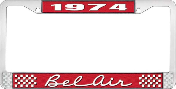 1974 Bel Air Red And Chrome License Plate Frame With White Lettering