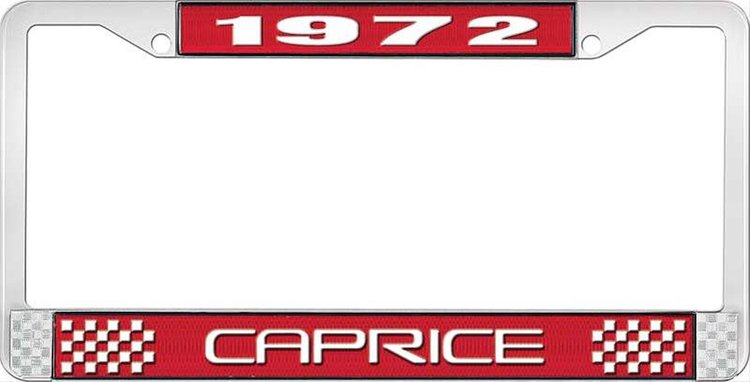 1972 Caprice Red And Chrome License Plate Frame With White Lettering