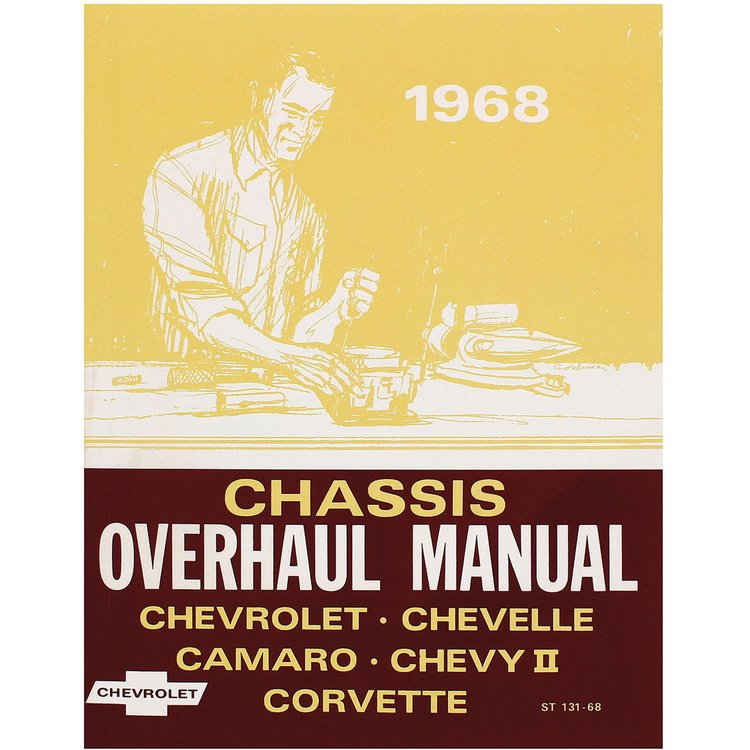 Manual Chassis Overhaul 1968 Chevelle/El Camino