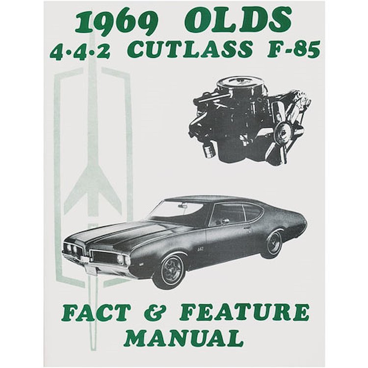Facts Manual 1969 Oldsmobile/4-4-2