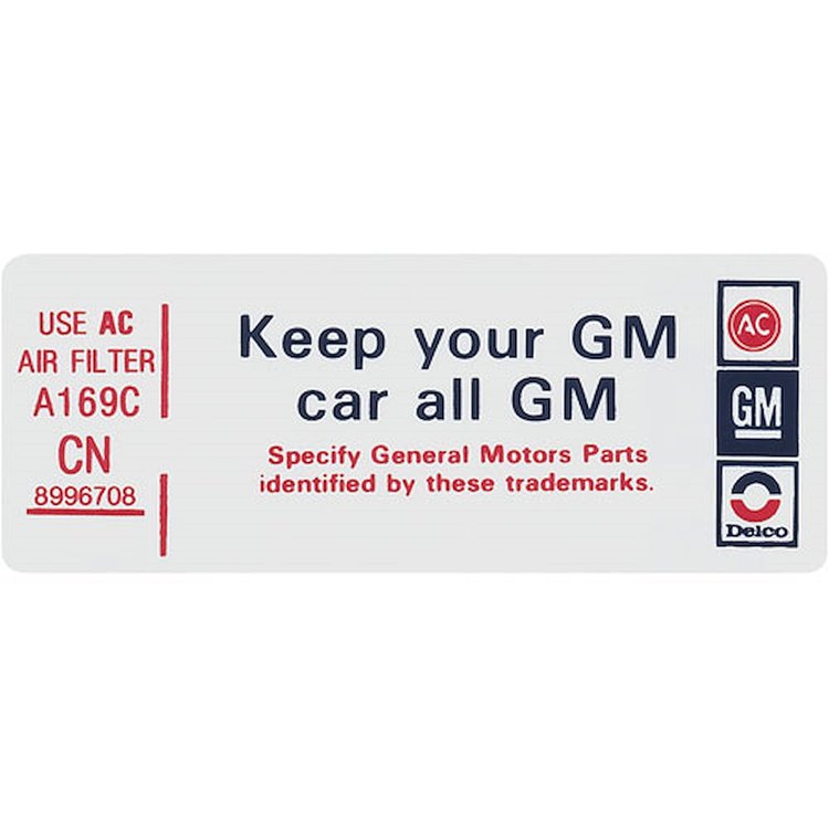 Decal 79 GM G Body Air Cleaner 305 Keep Your GM Vehicle All GM