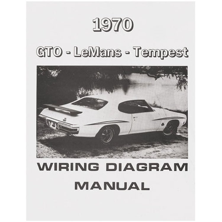 Manual Wiring Diagram 1970 Pontiac GTO