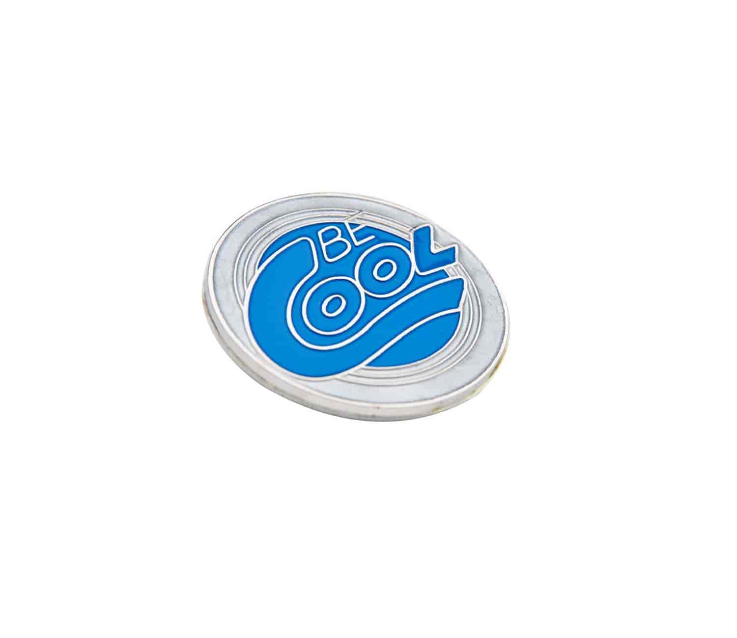 Be Cool Embossed Emblem 1" Round