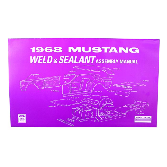Weld & Sealant Assembly Manual for 1968 Ford Mustang