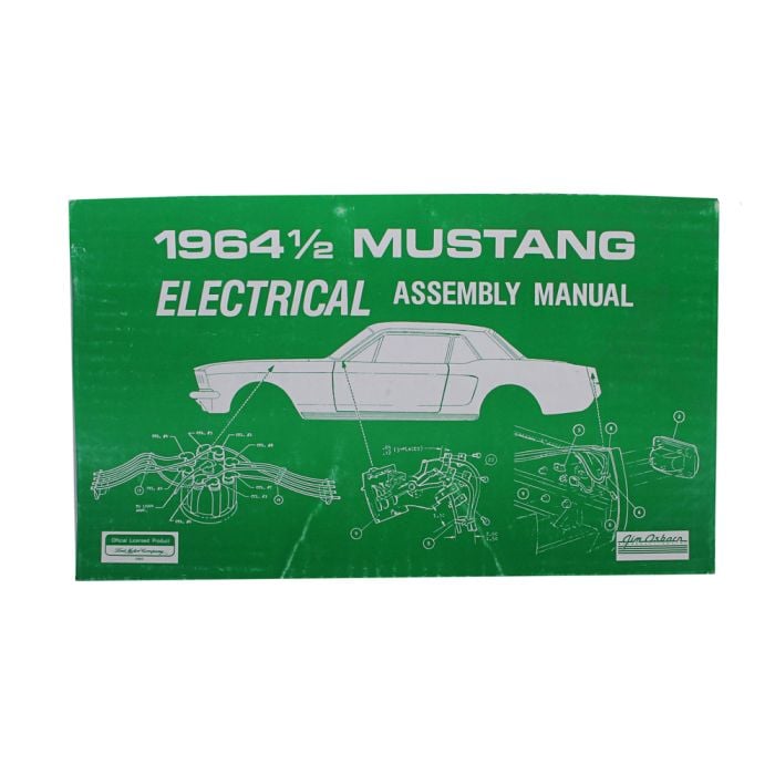 Electrical Assembly Manual for 1964 1/2 Ford Mustang