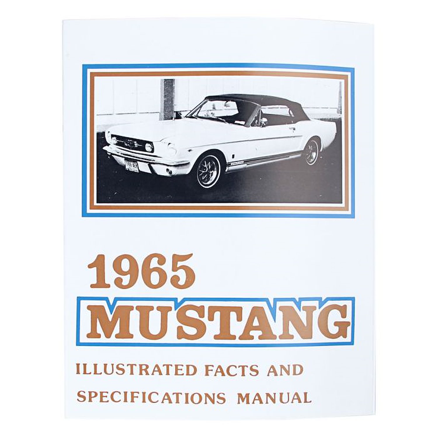 Facts and Specifications Manual for 1965 Ford Mustang