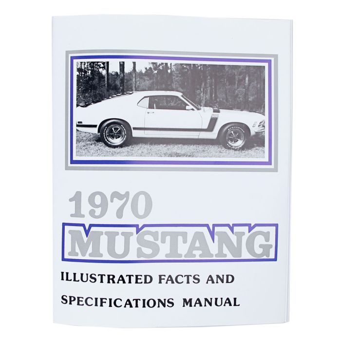 Facts and Specifications Manual for 1970 Ford Mustang