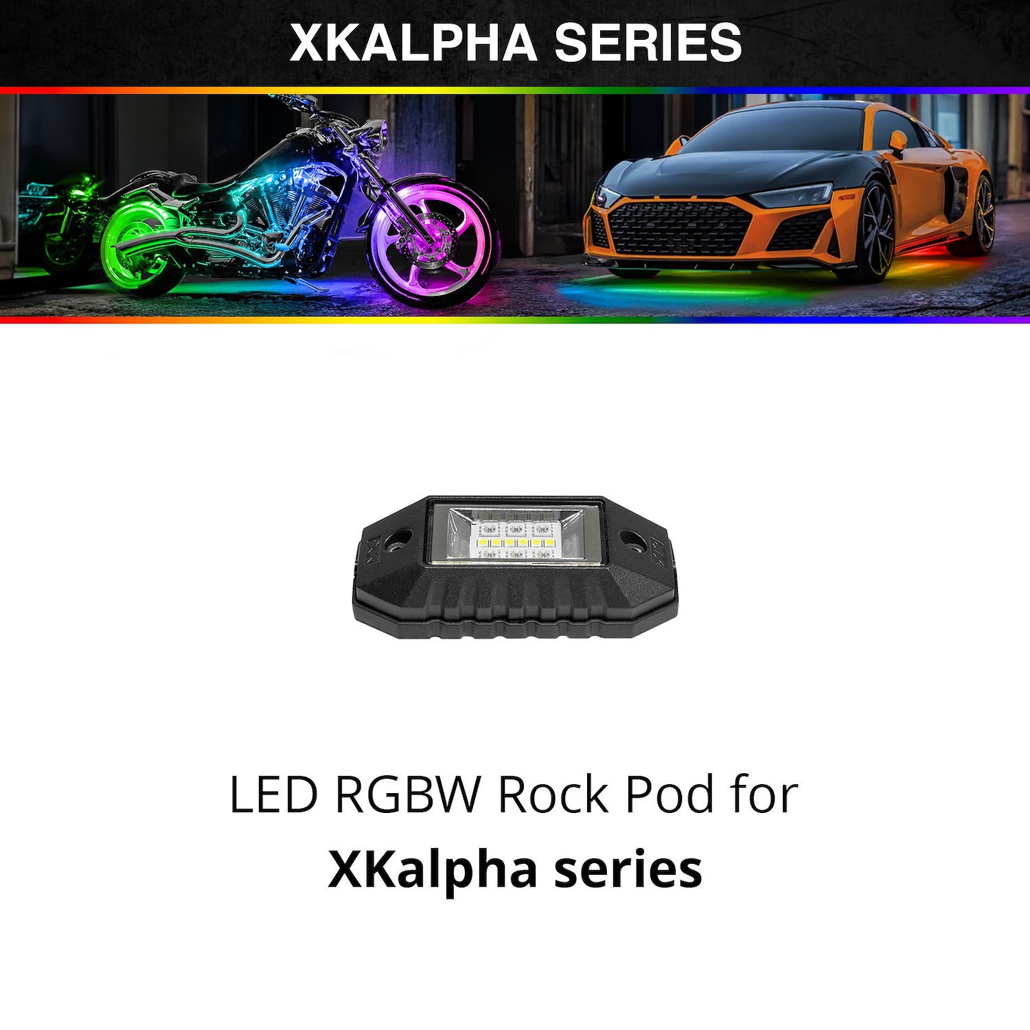 AP-ROCKP LED RGBW Rock Pod, XKalpha, Universal Fit
