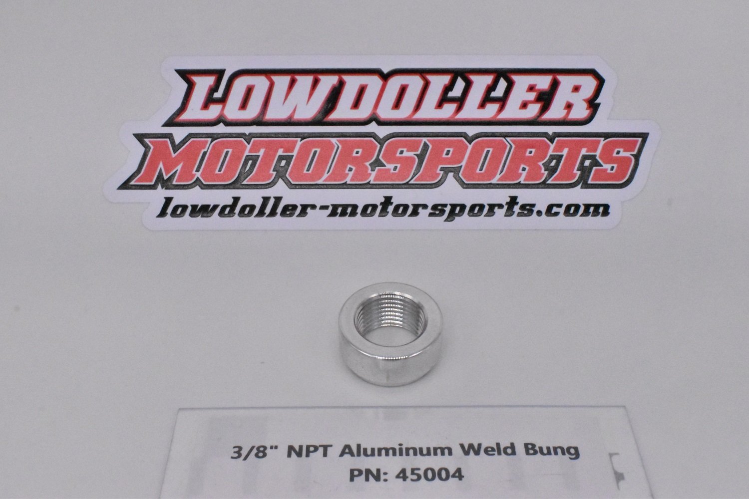 45004 Weld Bung, 3/8 in. NPT, Aluminum — LOWDOLLER MOTORSPORTS