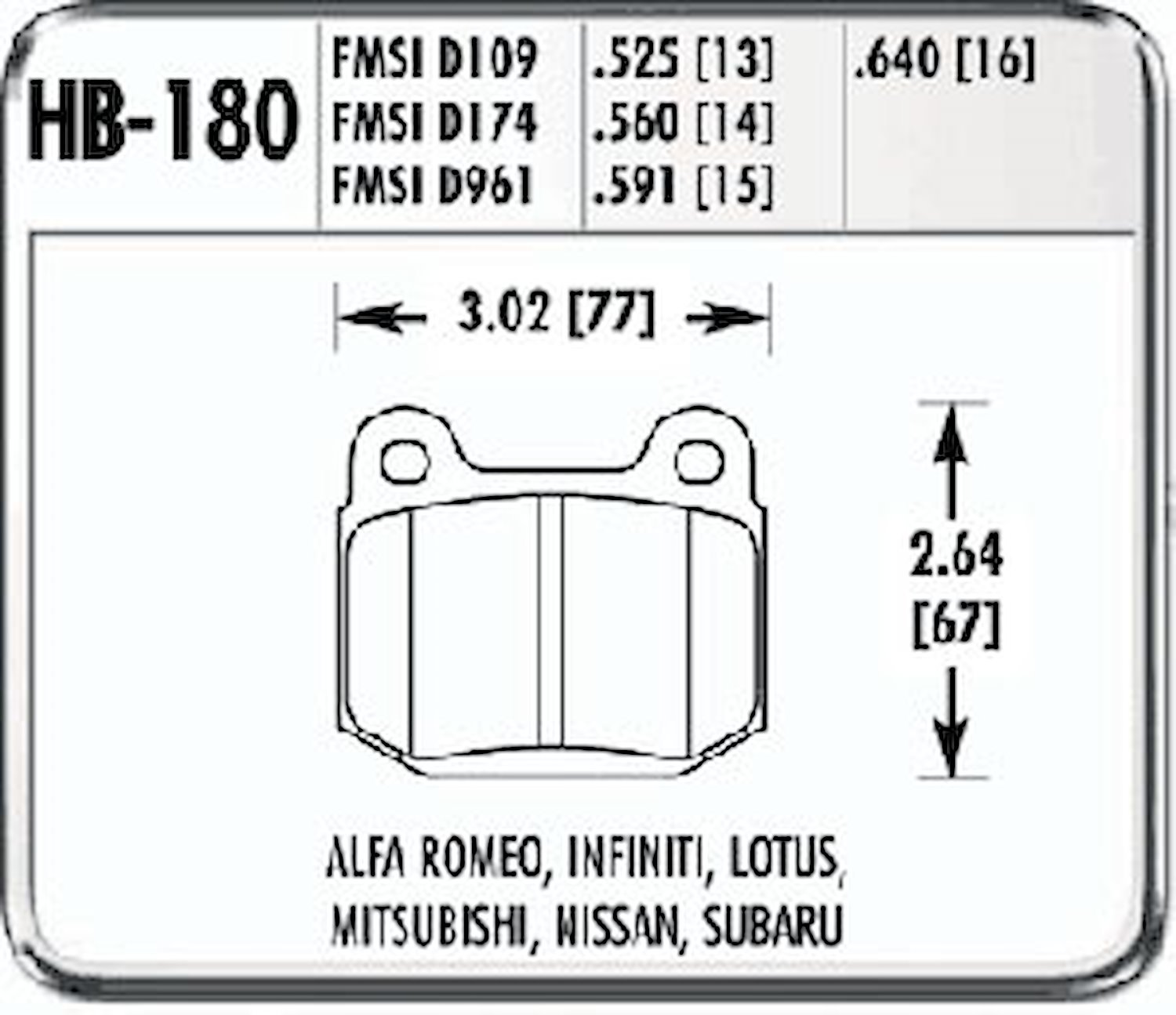 Performance Brake HPS PAD D109 BMW/NIS/OPEL