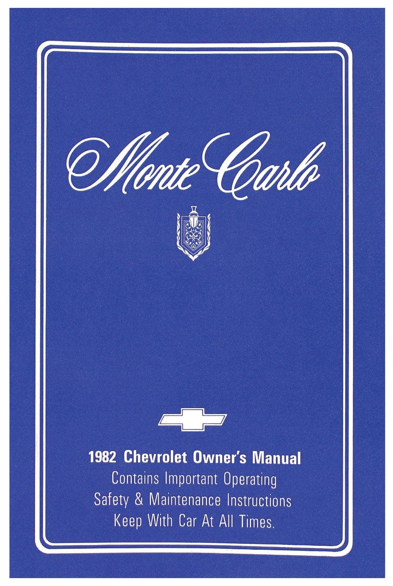 Owner's Manual for 1982 Chevrolet Monte Carlo [Original Reprint]