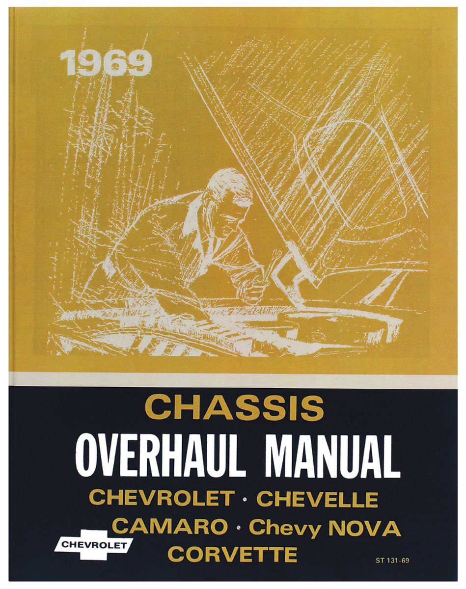 Chassis Overhaul Manual for 1969 Chevrolet Chevelle, Corvette,