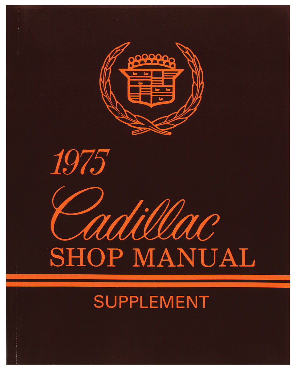 Chassis Service Manual for 1975 Cadillac DeVille, Eldorado, Fleetwood