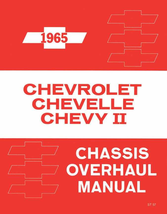 Chassis Overhaul Manual for 1965 Chevrolet Full Size, Chevelle, Chevy II, El Camino, Malibu