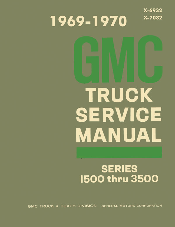 Shop Manual for 1969-1970 GMC Trucks