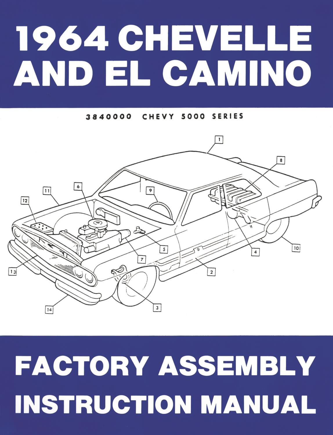 Factory Assembly Instruction Manual for 1964 Chevrolet Chevelle, El Camino and Malibu