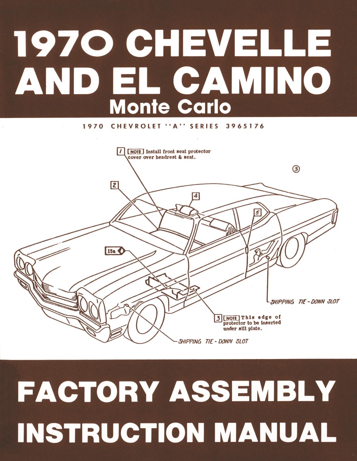 Factory Assembly Instruction Manual for 1970 Chevrolet Chevelle, El Camino and Monte Carlo